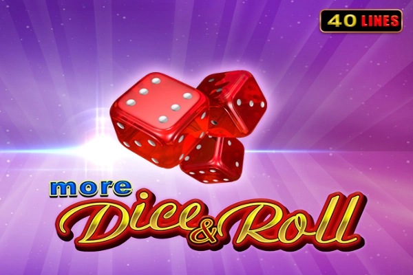 More Dice And Roll